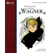 Adventures of Richard Wagner, Paperback
