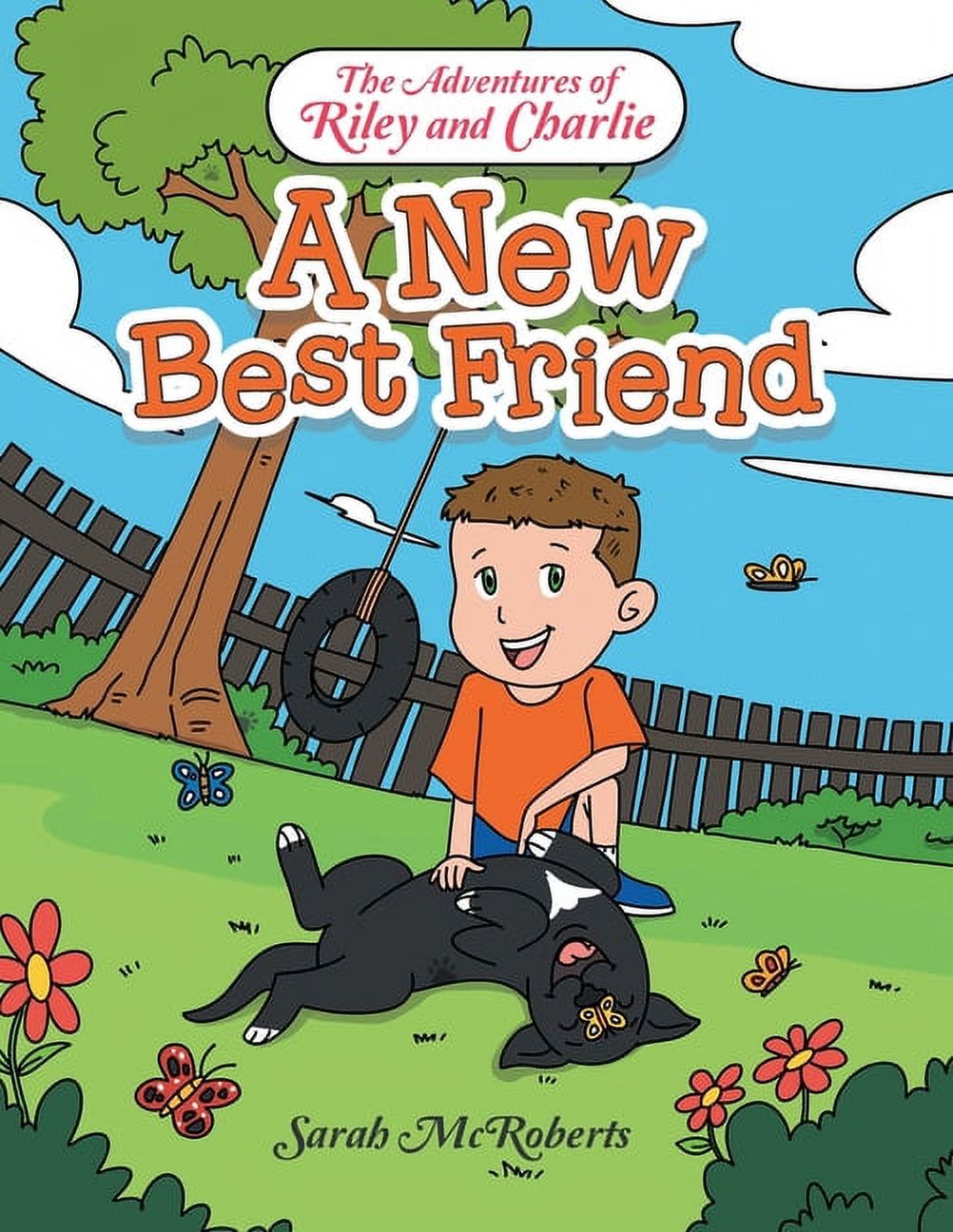The Adventures of Riley and Charlie: A New Best Friend, (Paperback)