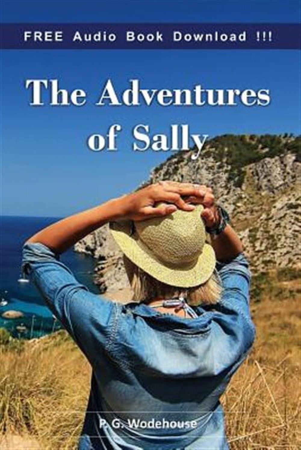 Adventures of Sally (Include Audio Book) : Include Audio Book
