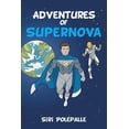 thumbnail image 1 of Adventures of Supernova, (Paperback), 1 of 1