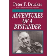 Adventures of a Bystander (Paperback)