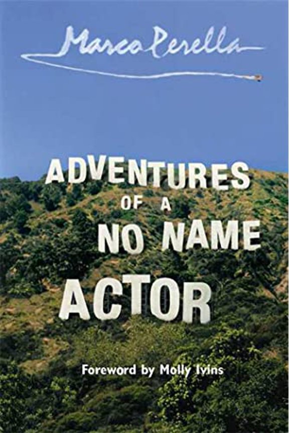 Pre-Owned Adventures of a No Name Actor (Hardcover) 1582341559 9781582341552