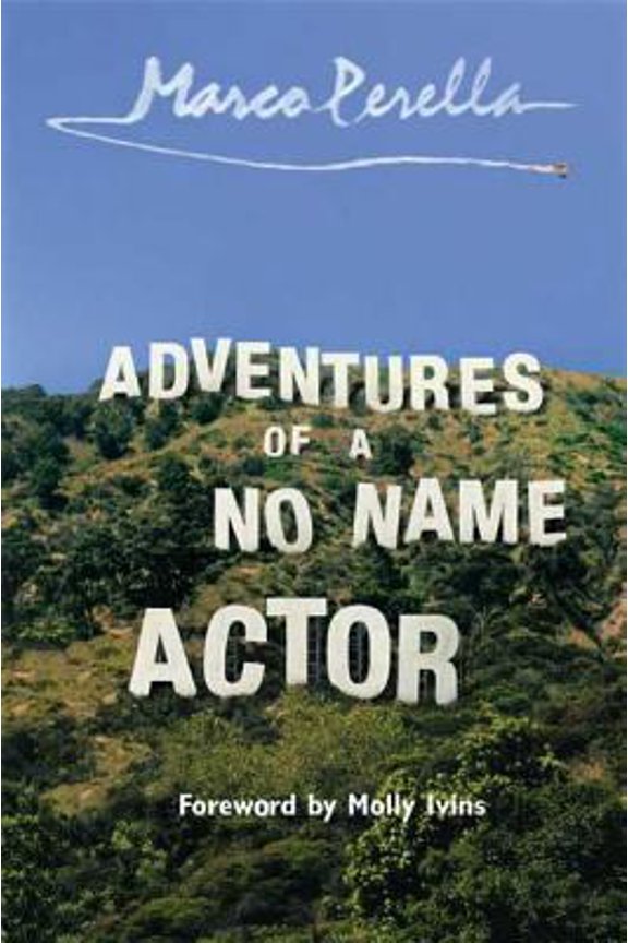 Pre-Owned Adventures of a No Name Actor (Hardcover) 1582341559 9781582341552