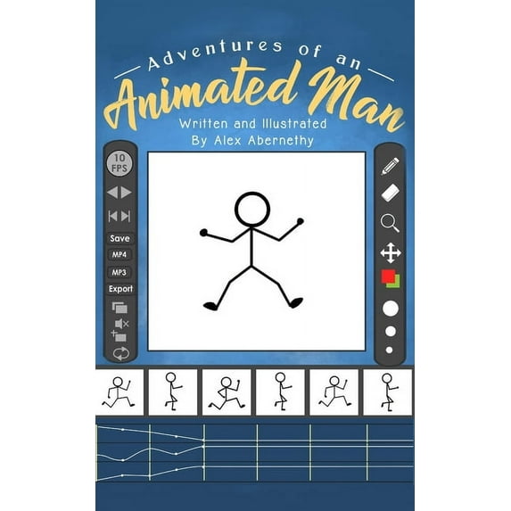 Adventures of an Animated Man, (Paperback)