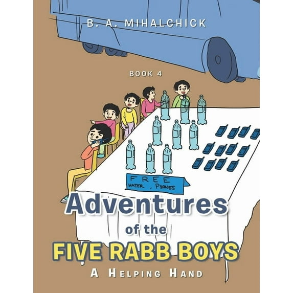 Adventures of the Five Rabb Boys: A Helping Hand: Book 4, (Paperback)