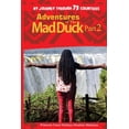 thumbnail image 1 of Adventures of the Mad Duck : My Journey Through 73 Countries, 1 of 1