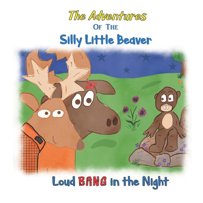 Lego “Adventures of the Silly Little Beaver: Loud Bang in the Night” Paperback product photo