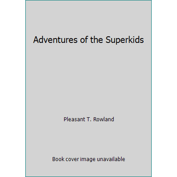 Pre-Owned Adventures of the Superkids (Paperback) 1562479490 9781562479497