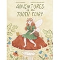 thumbnail image 1 of Adventures of the Tooth Fairy, (Paperback), 1 of 1