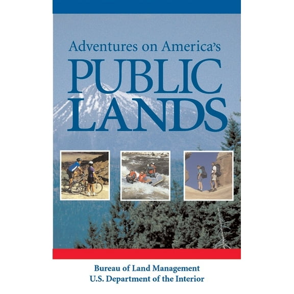Adventures on America's Public Lands (Paperback)