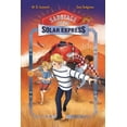 thumbnail image 1 of Adventures on Trains Sabotage on the Solar Express: Adventures on Trains #5, Book 5, (Paperback), 1 of 1