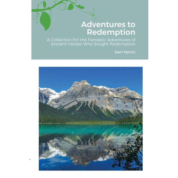Adventures to Redemption, (Paperback)