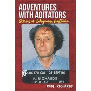 Adventures with Agitators Paperback