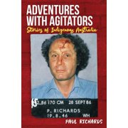 Adventures with Agitators Stories from Indigenous Australia