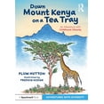 thumbnail image 1 of Adventures with Diversity Down Mount Kenya on a Tea Tray: An Adventure with Childhood Obesity, (Paperback), 1 of 1
