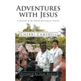thumbnail image 1 of Adventures with Jesus: A Journal of My World Missionary Travels (Hardcover), 1 of 1
