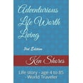 thumbnail image 1 of Adventurous Life Worth Living, (Paperback), 1 of 1
