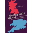 thumbnail image 1 of Adversary Politics and Land: The Conflict Over Land and Property Policy in Post-War Britain, (Paperback), 1 of 1