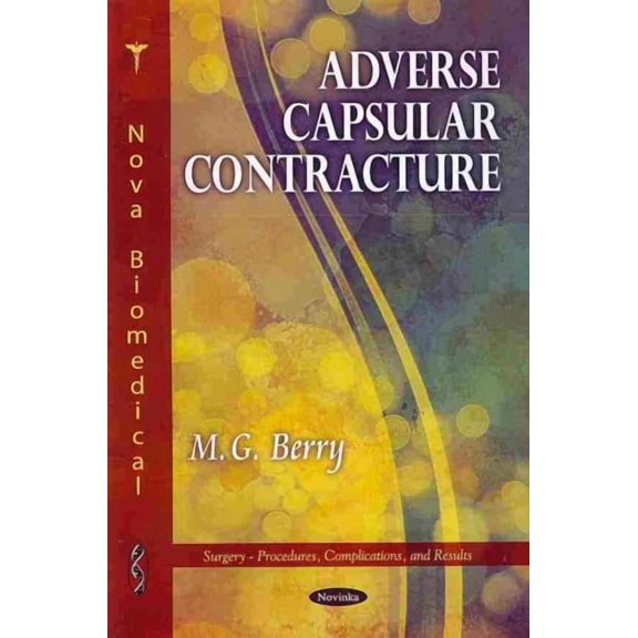 Adverse Capsular Contracture