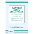 thumbnail image 1 of Adverse Drug Reactions: A Practical Guide to Diagnosis and Management, (Paperback), 1 of 1