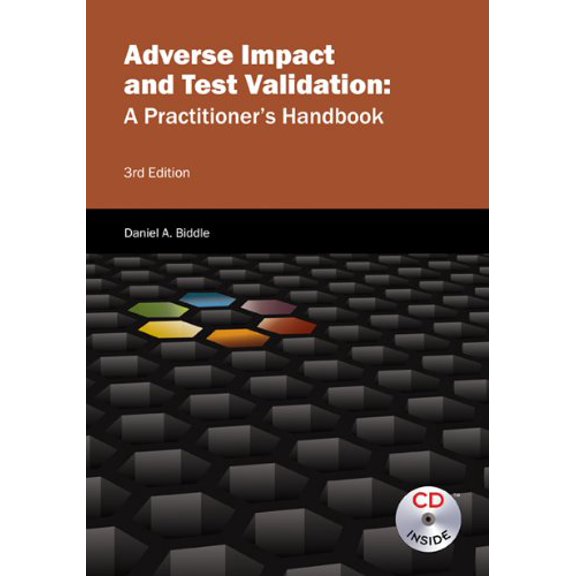 Pre-Owned Adverse Impact and Test Validation : A Practitioner's Handbook (Paperback) 9780741466068