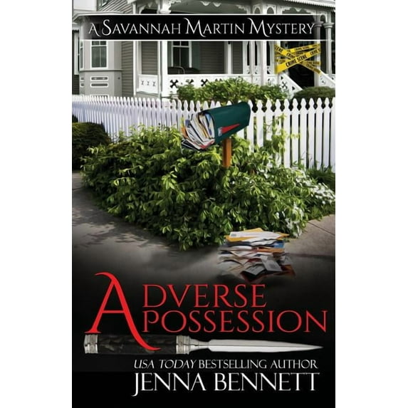 Savannah Martin Mysteries Adverse Possession: A Savannah Martin Novel, Book 11, (Paperback)