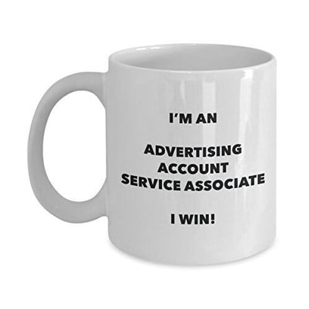 Advertising Account Service Associate Mug - I'm an Advertising Account Service Associate I win! - Funny Coffee Cup