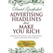 Advertising Headlines That Make You Rich: Create Winning Ads, Web Pages, Sales Letters and More (Paperback)