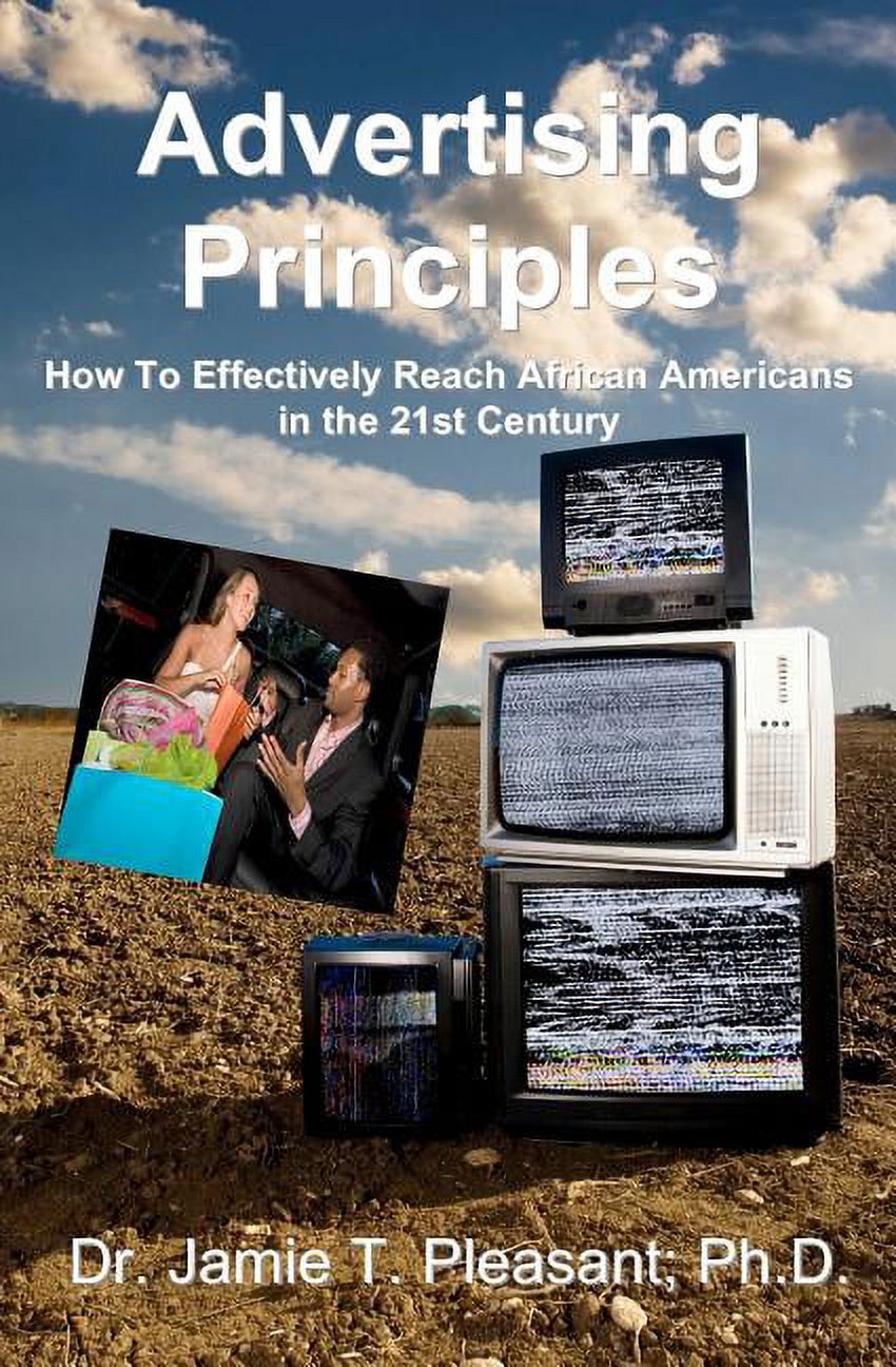 Advertising Principles: How To Effectively Reach African Americans in ...