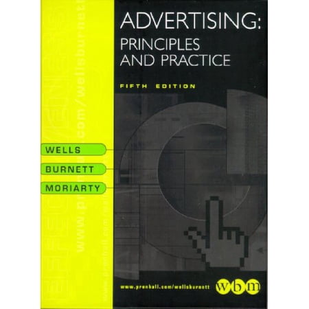 Pre-Owned Advertising: Principles and Practice (Hardcover 9780130835710) by William Wells Sandra Moriarty John Burnett