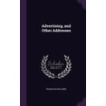 thumbnail image 1 of Advertising, and Other Addresses (Hardcover), 1 of 1