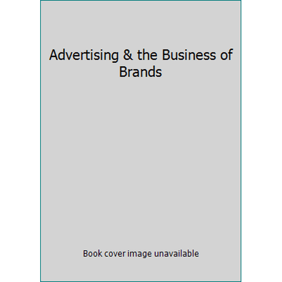 Pre-Owned Advertising & the Business of Brands (Paperback) 1887229388 9781887229388