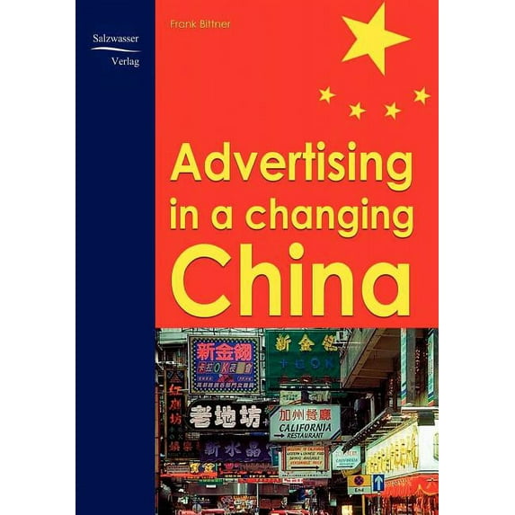 Advertising in a Changing China