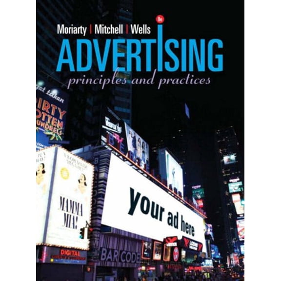 Pre-Owned Advertising: Principles & Practice (Hardcover) 0132224151 9780132224154