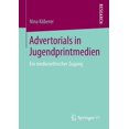 thumbnail image 1 of Advertorials in Jugendprintmedien: Ein Medienethischer Zugang, (Paperback), 1 of 1