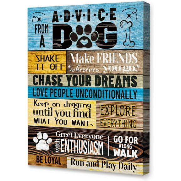 Advice from a Dog Wall Art Canvas,Funny Dog Saying Canvas Painting Wall Decor for Dog Lover Home Farmhouse Living Room Office Bedroom