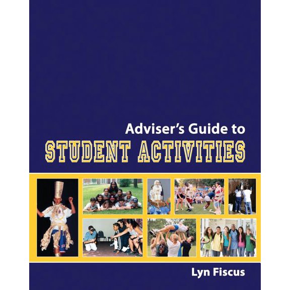 Adviser's Guide to Student Activities, (Paperback)