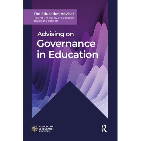 Education Adviser Advising on Governance in Education, (Paperback)