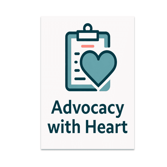 Advocacy with Heart - Healthcare Supporter - 13x19 Poster Print