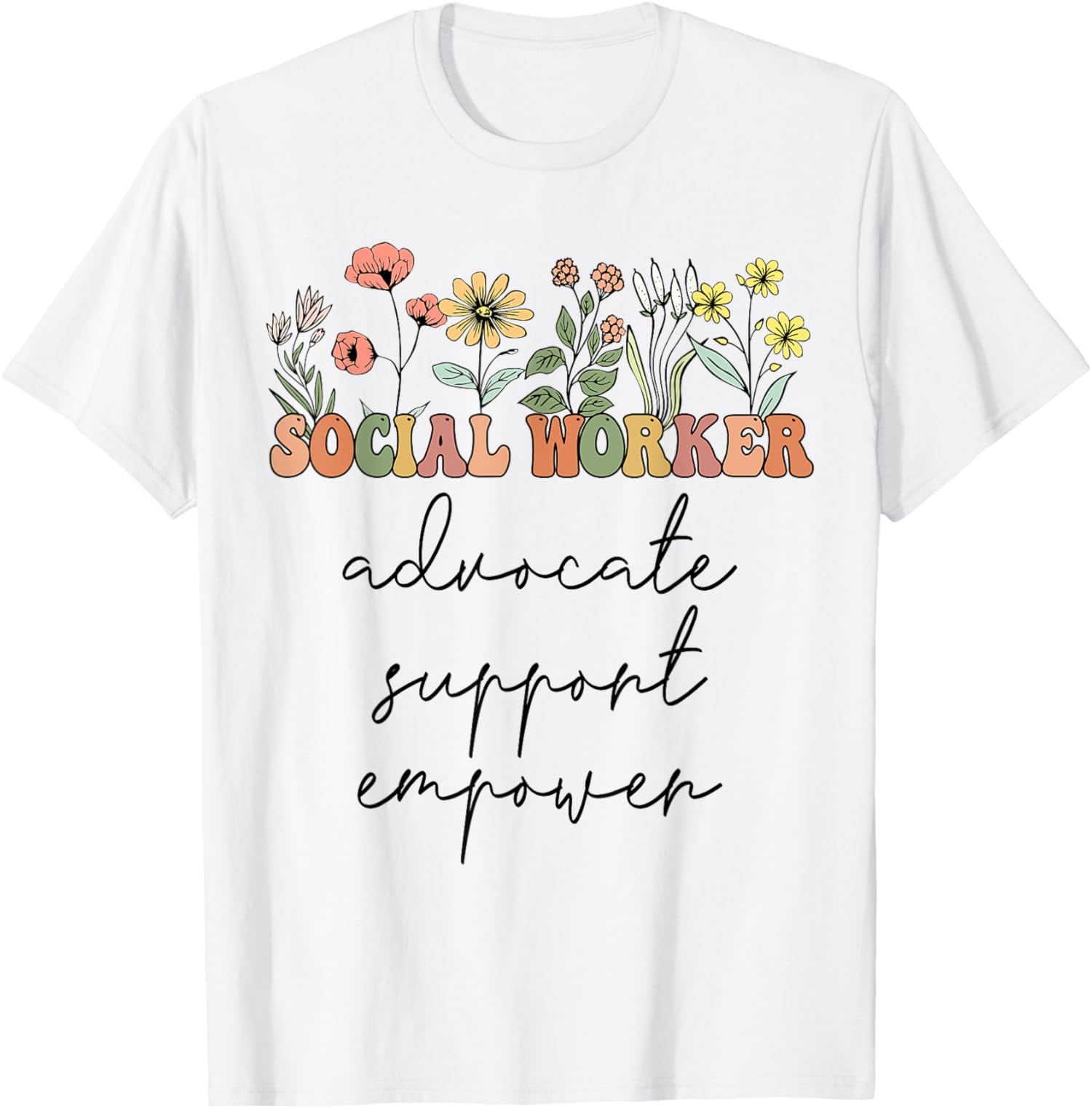 100% Cotton Advocate Support And Empower Social Worker Social Work Month T Shirt Short Sleeve T Shirt Women S Men S Graphic Tee Causal Tops P 72445189-582527
