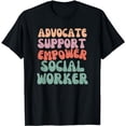 thumbnail image 1 of Advocate Support Empower Groovy Social Worker Graduation MSW T-Shirt, 1 of 5