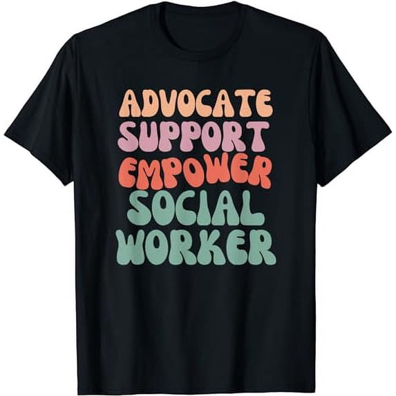 Advocate Support Empower Groovy Social Worker Graduation MSW T-Shirt