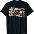thumbnail image 1 of Advocate Support Empower Groovy Social Worker Graduation MSW T-Shirt, 1 of 4