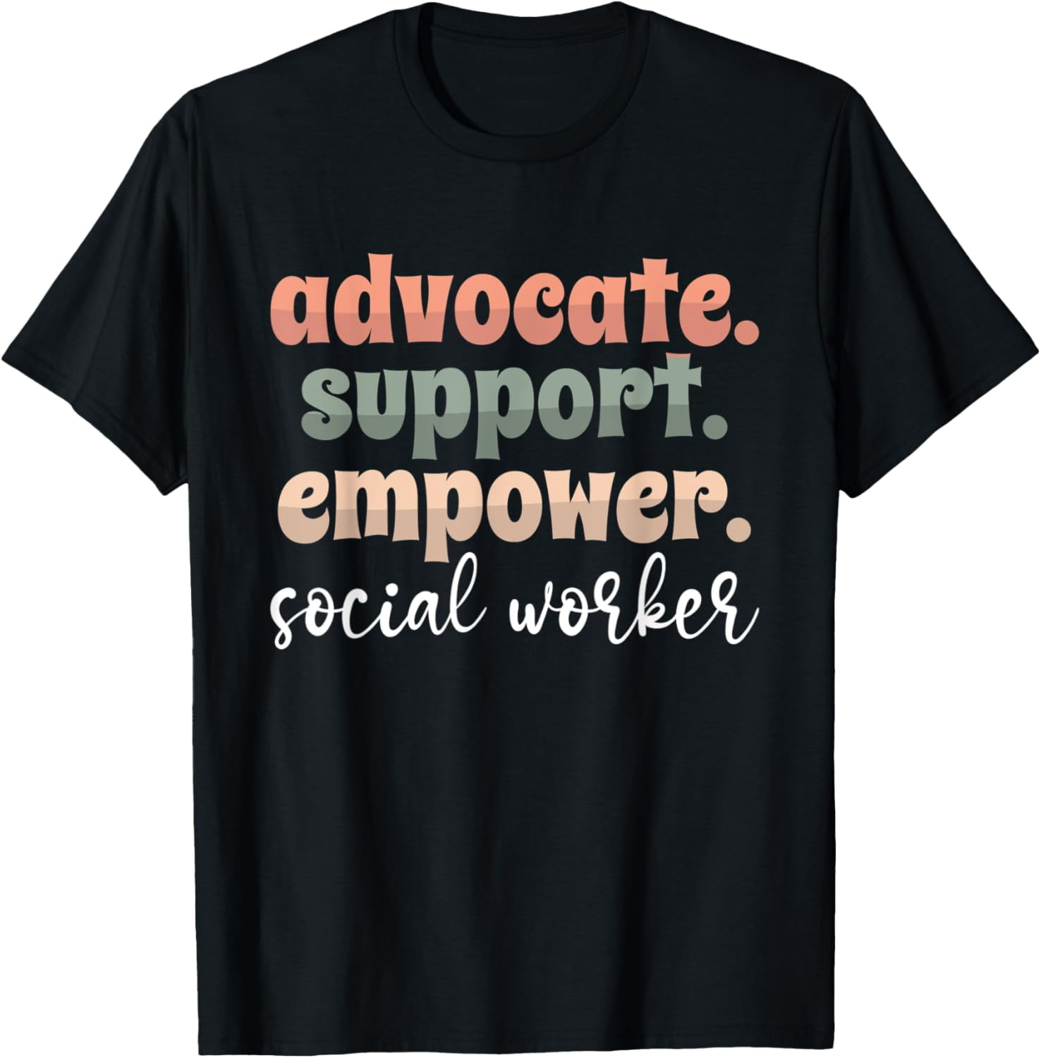 Advocate Support Empower Groovy Social Worker T-Shirt - Walmart.com