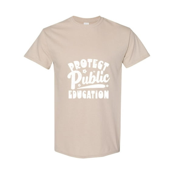 Advocate To Protect Public Education For A Public School Teacher Unisex T-Shirt, for men & women, up to size 5XL