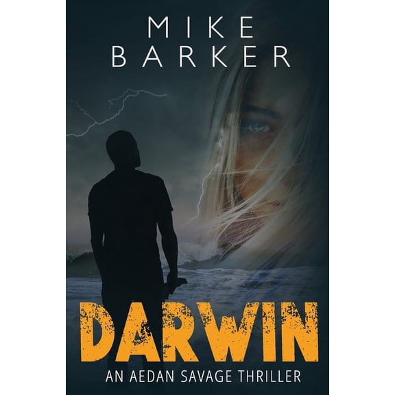 Aedan Savage Thriller: Darwin : An Aedan Savage Thriller (Series #1) (Paperback)