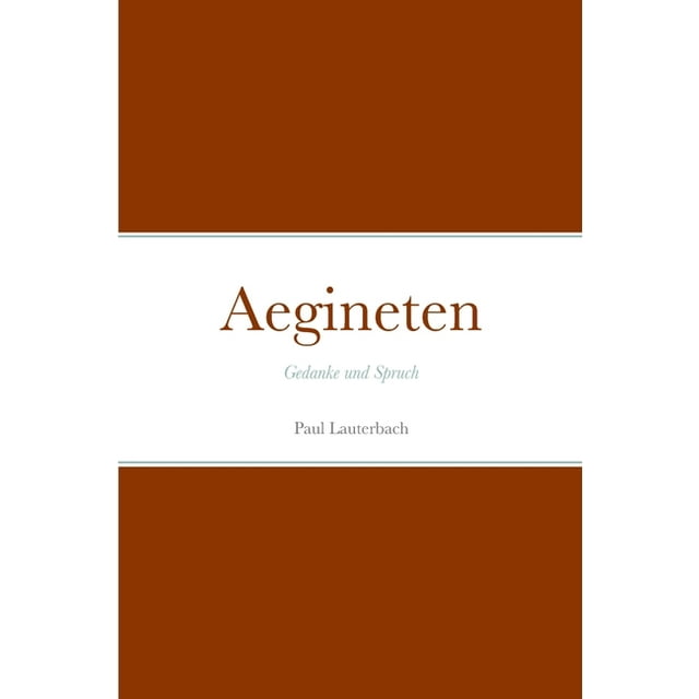 Aegineten: Gedanke und Spruch (Paperback)