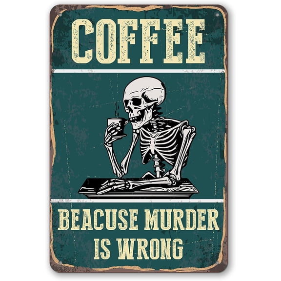 Aelciyue Funny Signs Gifts Skeleton Skull Coffee Bar Decor Valentines Mother's Day Birthday Christmas Housewarming Gifts for Kitchen Coffee Bar Decor Signs Retro Metal Tin Signs Plaque Decor 8x12 Inc