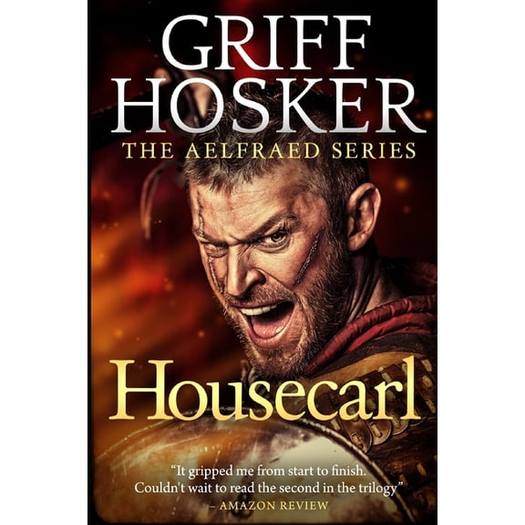 Aelfraed Housecarl, Book 1, (Paperback)