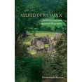 thumbnail image 1 of Pre-Owned Aelred of Rievaulx (1110-1167) : An Existential and Spiritual Biography (Paperback) 9780879072766, 1 of 1